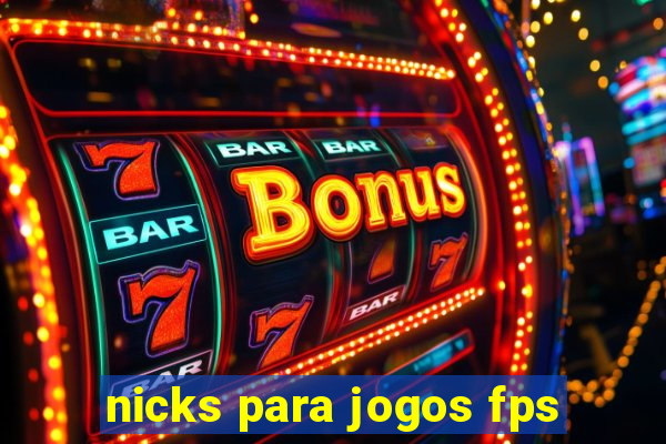 nicks para jogos fps